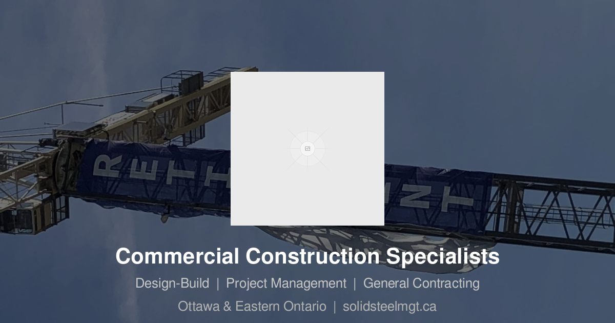 About Us | Commercial Construction Experts | Solid Steel Management